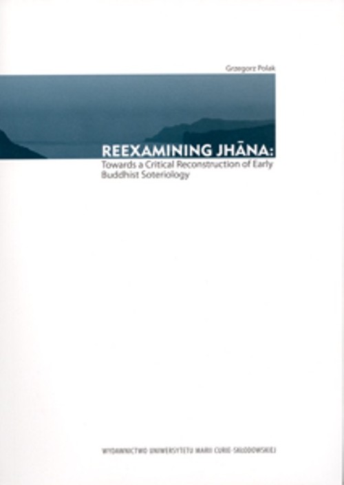 Reexamining Jhana: Towards a CriticalTowards a Critical Reconstruction of ...