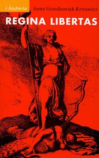 Regina libertas