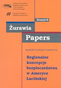 Regionalne koncepcje bezpieczeństwa w Ameryce Łacińskiej