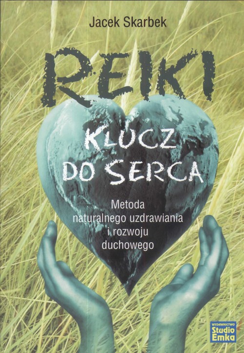 Reiki klucz do serca