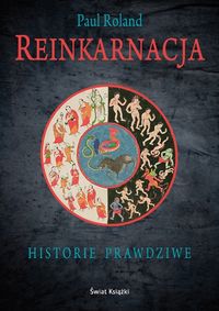 Reinkarnacja Historie prawdziwe