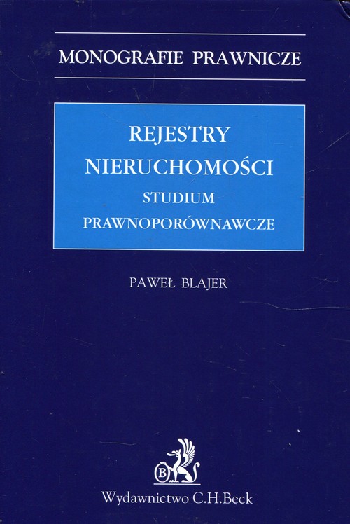 Rejestry nieruchomości Studium prawnoporównawcze