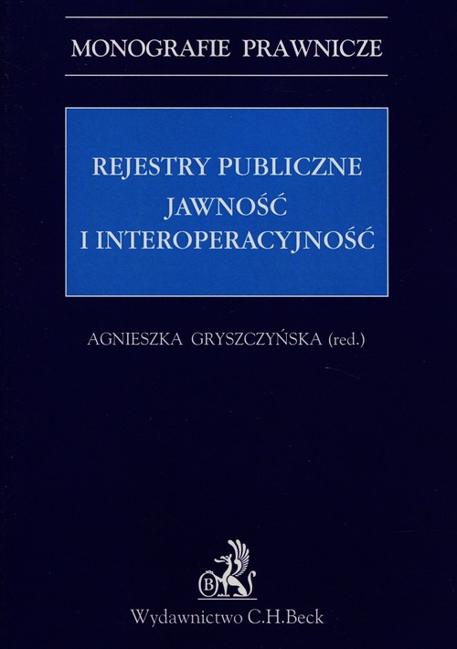 Rejestry publiczne Jawność i interoperacyjność