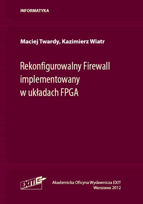Rekonfigurowalny Firewall implementowany w układach FPGA