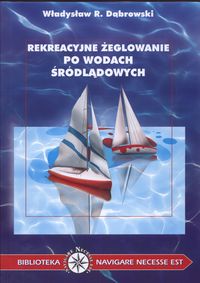 Rekreacyjne żeglowanie po wodach śródlądowych