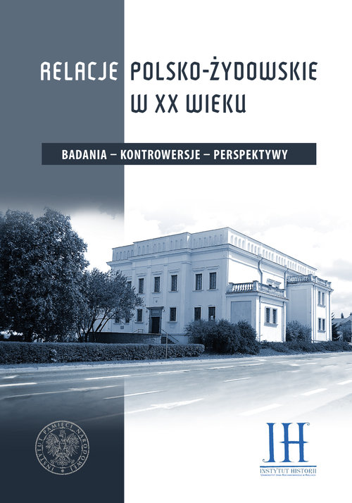 Relacje polsko - żydowskie w XX wieku