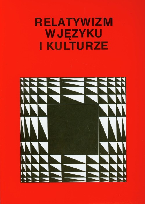 Relatywizm w języku i kulturze