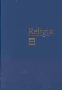 Religia. Encyklopedia PWN - tom 6 (koncyliaryzm - Mędrcy ze Wschodu)