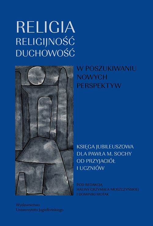 Religia religijność duchowość W poszukiwaniu nowych perspektyw
