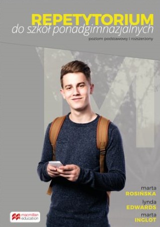 Repetytorium do szkół ponadgimnazjalnych Podręcznik Poziom podstawowy i rozszerzony