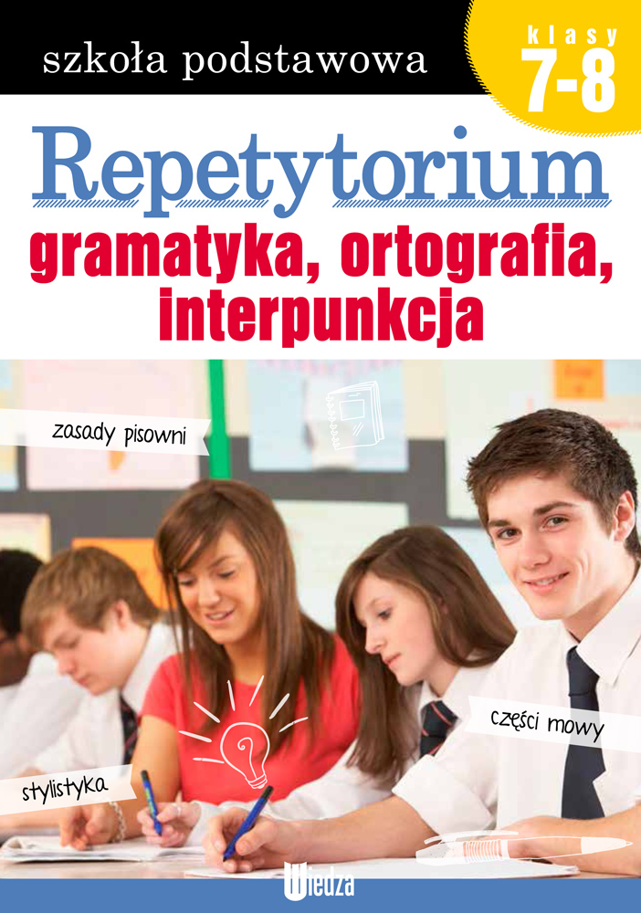 Repetytorium Gramatyka, ortografia, interpunkcja