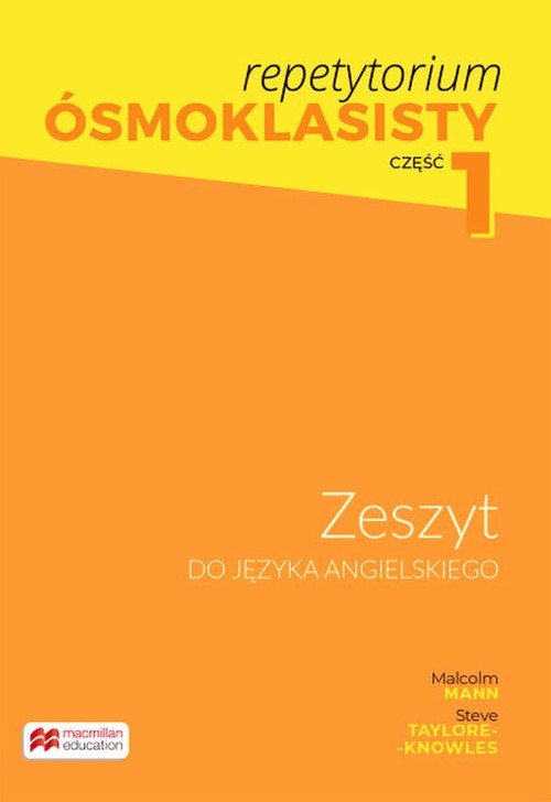 Repetytorium Ósmoklasisty Zeszyt do języka angielskiego Część 1 Klasa 7