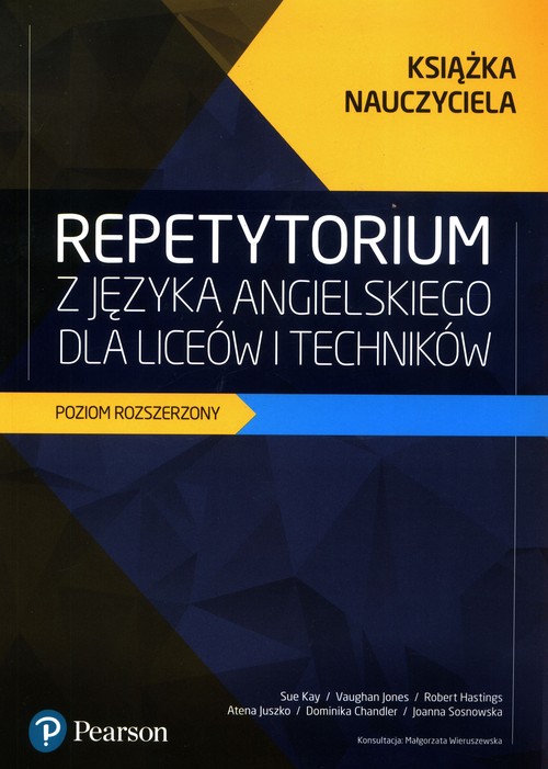 Repetytorium z języka angielskiego dla liceów i techników Książka nauczyciela Poziom rozszerzony