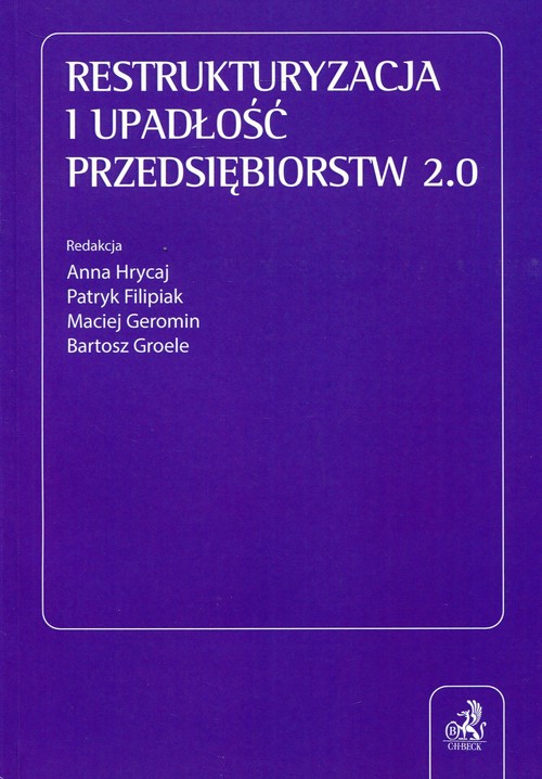 Restrukturyzacja i upadłość przedsiębiorstw 2.0