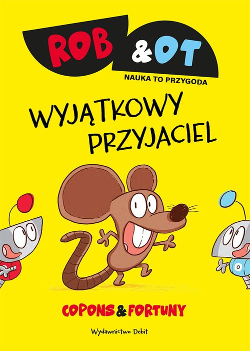 Rob & Ot Wyjątkowy przyjaciel