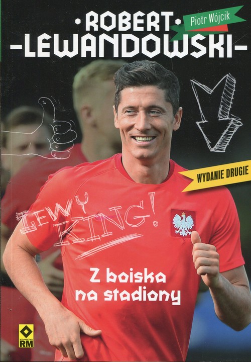 Robert Lewandowski Z boiska na stadiony