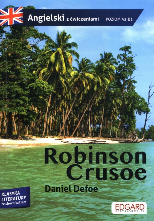 Robinson Crusoe Przypadki Robinsona Crusoe