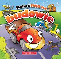 Robot Rob na budowie