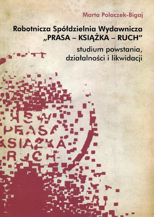 Robotnicza Spółdzielnia Wydawnicza Prasa Książka Ruch