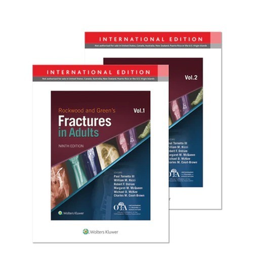 Rockwood and Green's Fractures in Adults vol 1 and 2