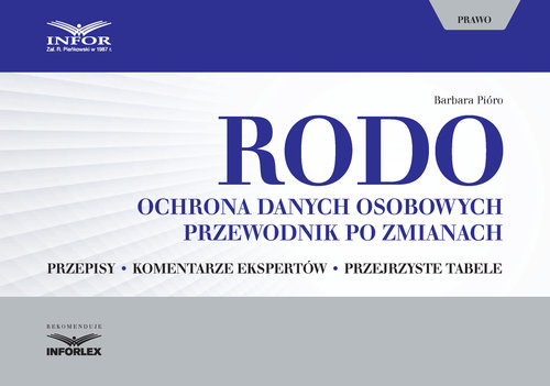 RODO ochrona danych osobowych Przewodnik po zmianach