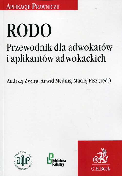 RODO Przewodnik dla adwokatów i aplikantów adwokackich