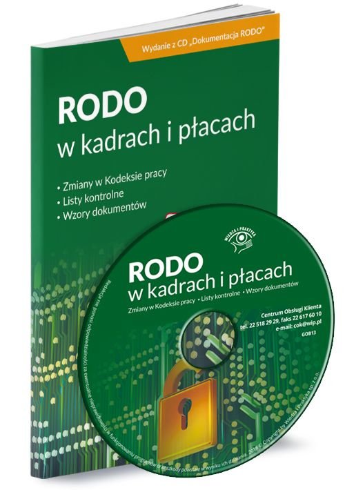 RODO w kadrach i płacach Zgodne z polską ustawą o ochronie danych osobowych z 10 maja 2018 r.