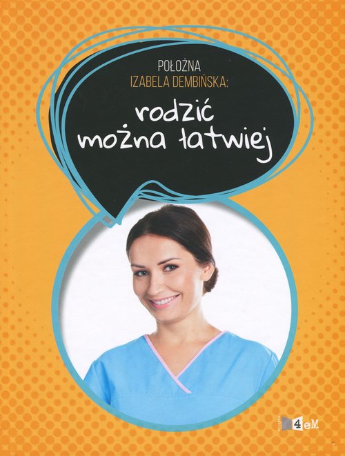 Rodzić można łatwiej