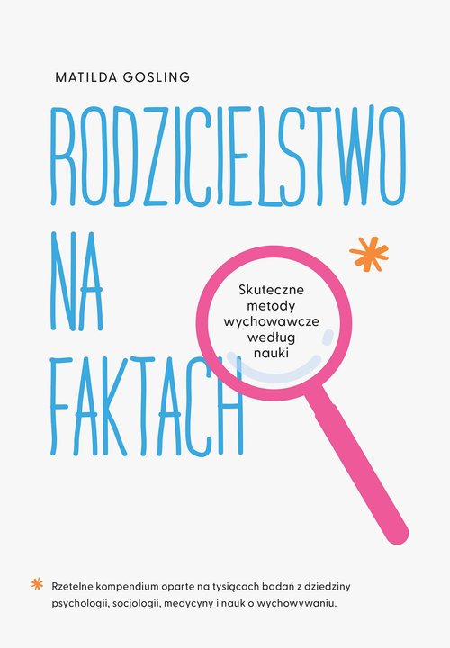 Rodzicielstwo na faktach