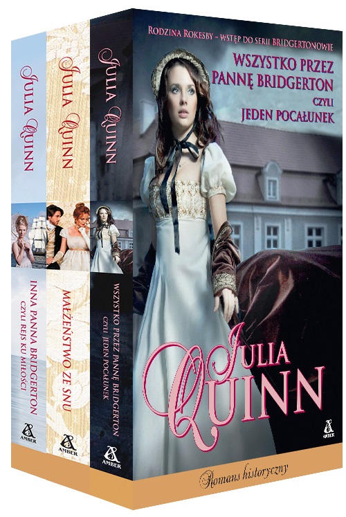 Rodzina Rokesby Wszystko przez pannę Bridgerton, czyli jeden pocałunek / Małżeństwo ze snu / Inna pa