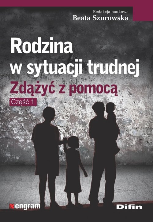 Rodzina w sytuacji trudnej