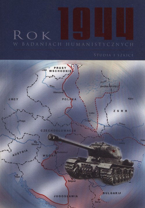 Rok 1944 w badaniach humanistycznych