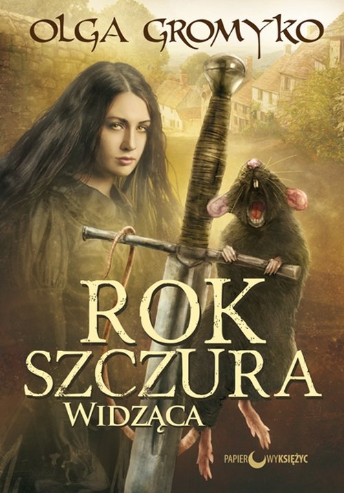 Rok Szczura. Tom 1. Widząca