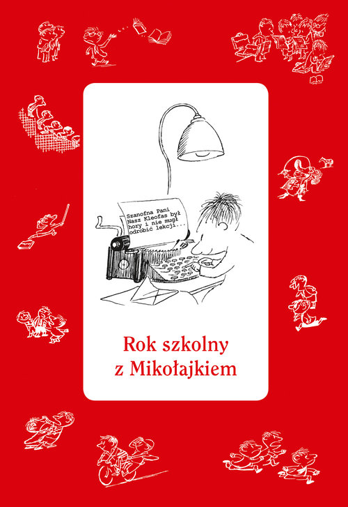 Rok szkolny z Mikołajkiem