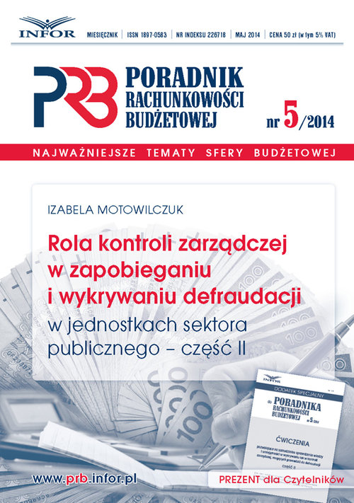 Rola kontroli zarządczej w zapobieganiu i wykrywaniu defraudacji w jednostkach sektora  publicznego