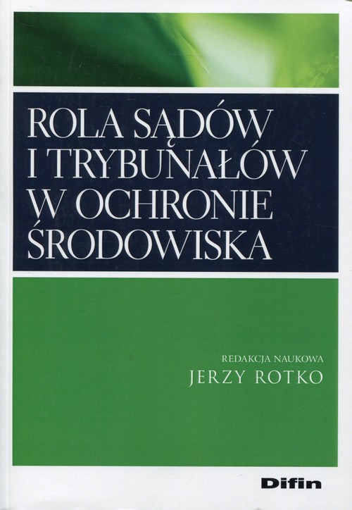 Rola sądów i trybunałów w ochronie środowiska