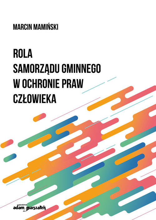 Rola samorządu gminnego w ochronie praw człowieka