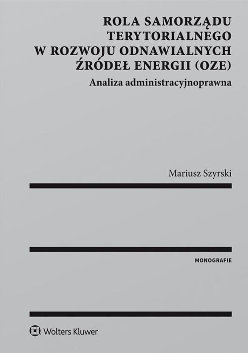 Rola samorządu terytorialnego w rozwoju odnawialnych źródeł energii