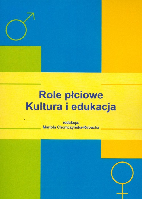 Role płciowe Kultura i edukacja