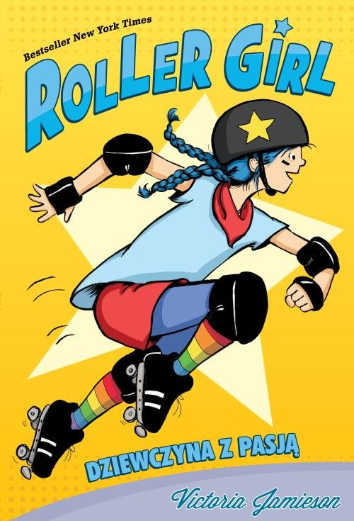 ROLLER GIRL Dziewczyna z pasją