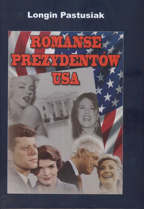 Romanse Prezydentów USA
