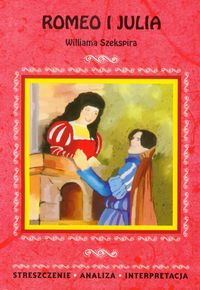 Romeo i Julia Williama Szekspira