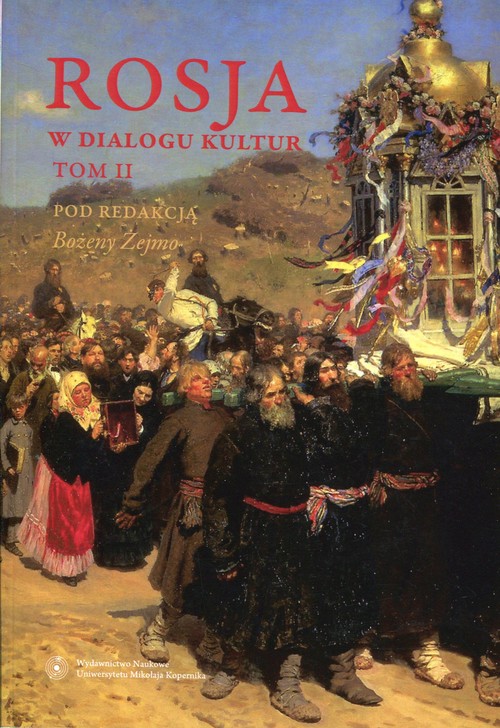 Rosja w dialogu kultur Tom 2