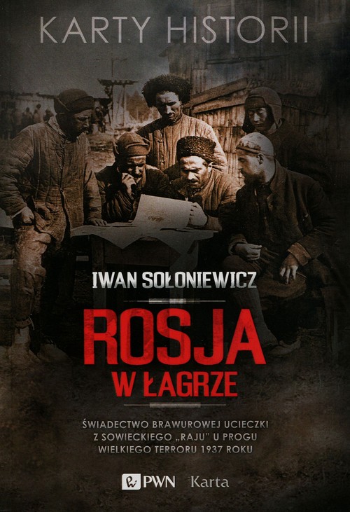 Rosja w łagrze