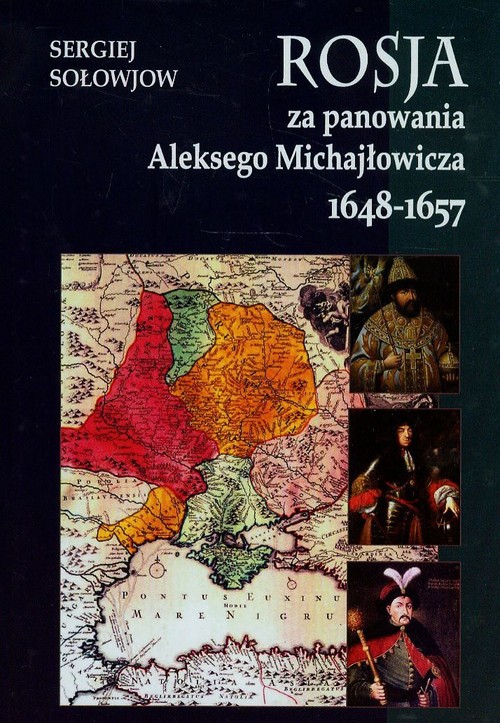 Rosja za panowania Aleksego Michajłowicza 1648-1657