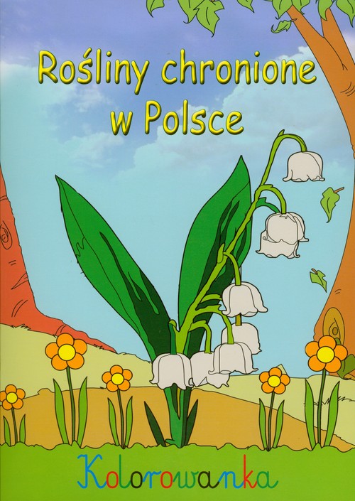 Rośliny chronione w Polsce