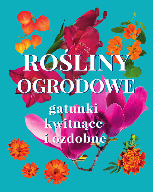 Rośliny ogrodowe