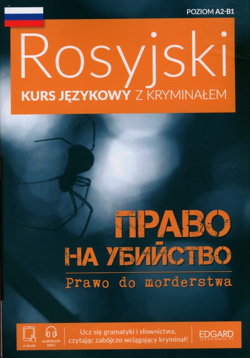 Rosyjski Kurs językowy z kryminałem ????? ?? ???????? (Prawo do morderstwa) Wy