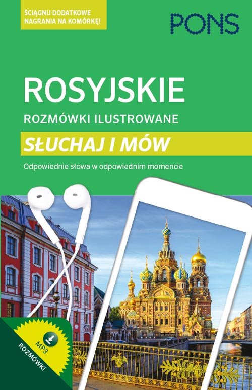 Rosyjskie rozmówki ilustrowane Słuchaj i mów