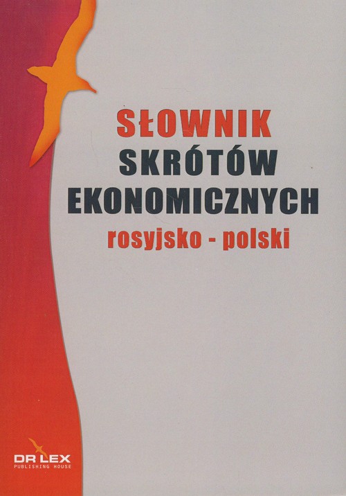Rosyjsko-polski słownik skrótów ekonomicznych